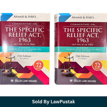 Specific Relief Act Commentary Anand Iyer 2025 Delhi Law House India