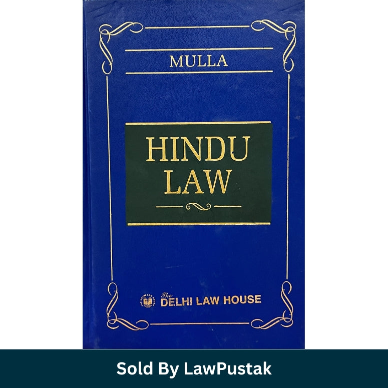 Mulla Hindu Law Book India Delhi Law House Hardcover Latest Edition