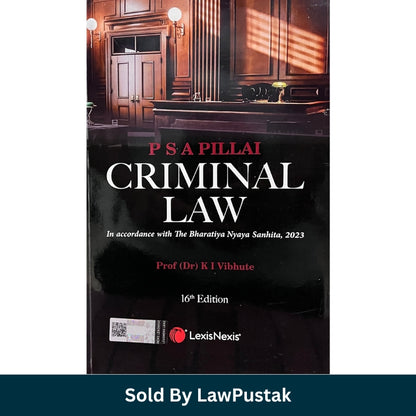 PSA Pillai Criminal Law Book 16th Edition Bharatiya Nyaya Sanhita 2023 India