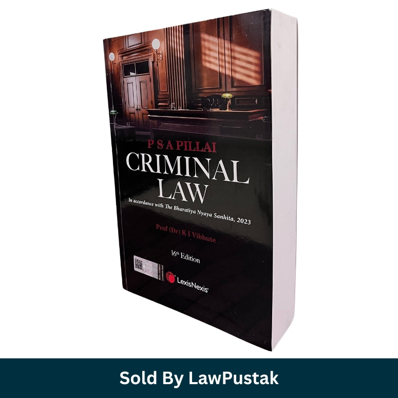 PSA Pillai Criminal Law Book 16th Edition Bharatiya Nyaya Sanhita 2023 India