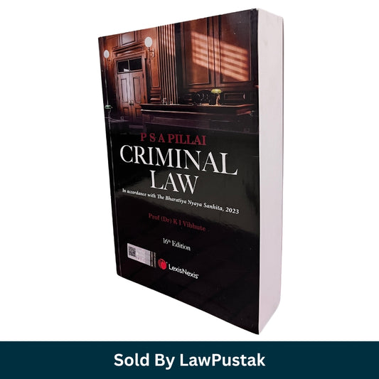 PSA Pillai Criminal Law Book 16th Edition Bharatiya Nyaya Sanhita 2023 India