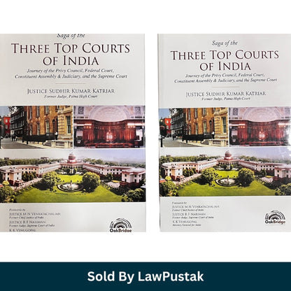 Three Top Courts of India 2 Volume Set 2022 Justice Katriar Judiciary History Supreme Court India Book
