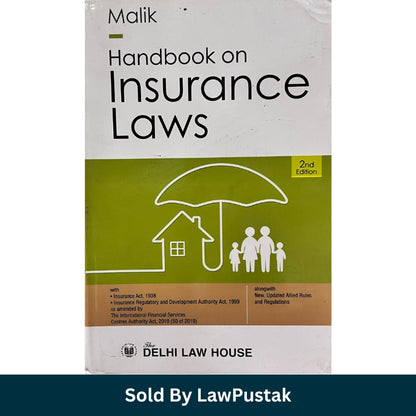 Insurance Law Book 2023 India Malik IRDA Act Insurance Act Delhi Law House Guide