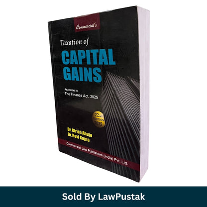 Capital Gains Taxation Book 2025 India Dr Girish Ahuja Income Tax Law Guide Finance Act 2025