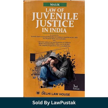 Juvenile Justice Law Book 2025 India Malik JJ Act Guide Delhi Law House Child Rights Law