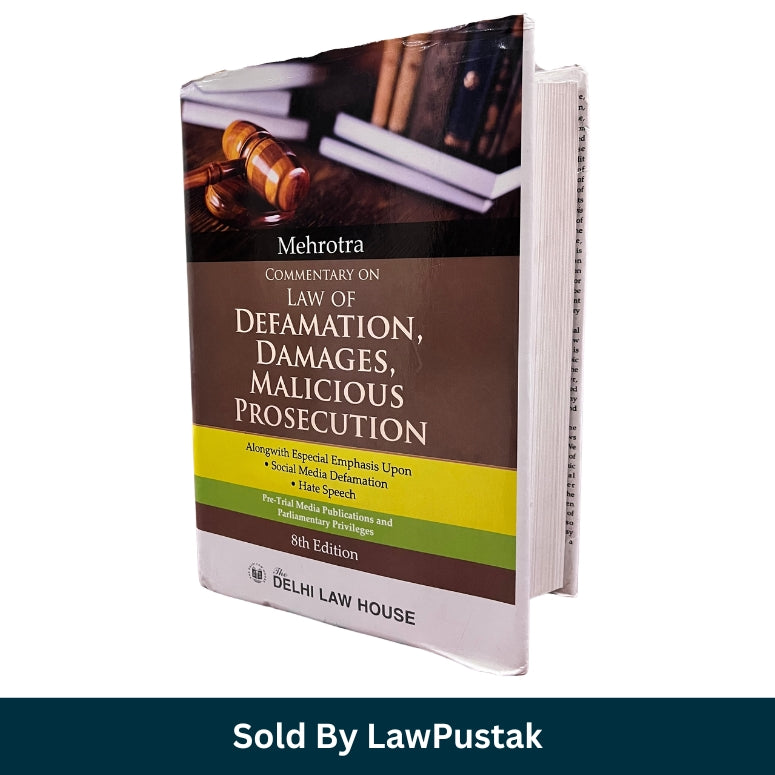Defamation Law Book 2025 India Mehrotra Damages Malicious Prosecution Delhi Law House Guide