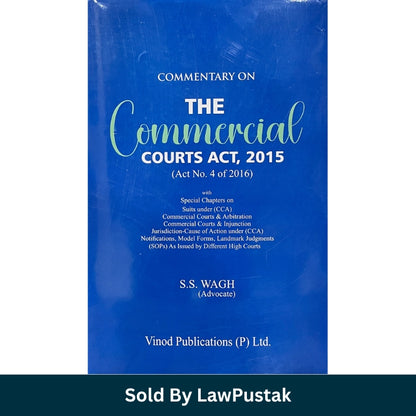 Commercial Courts Act Book 2025 India Commentary S S Wagh Vinod Publications Guide
