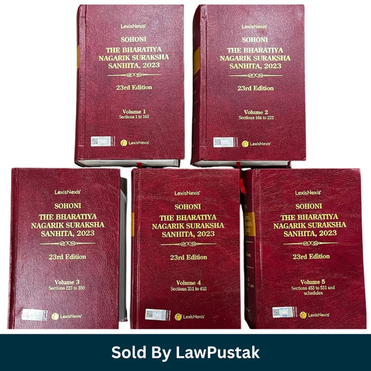 Bharatiya Nagarik Suraksha Sanhita 2023 Sohoni 23rd Edition 2025 5 Volume Set LexisNexis India law book