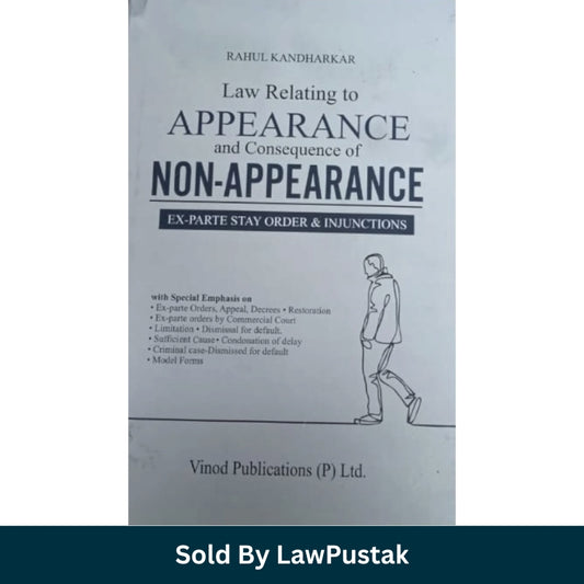 Appearance non appearance law book India ex parte orders injunctions guide 2026