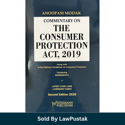 Consumer Protection Act 2019 commentary book India case law guide 2026 Anoopam Modak