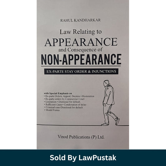 Appearance non appearance law book India ex parte orders injunctions guide 2026