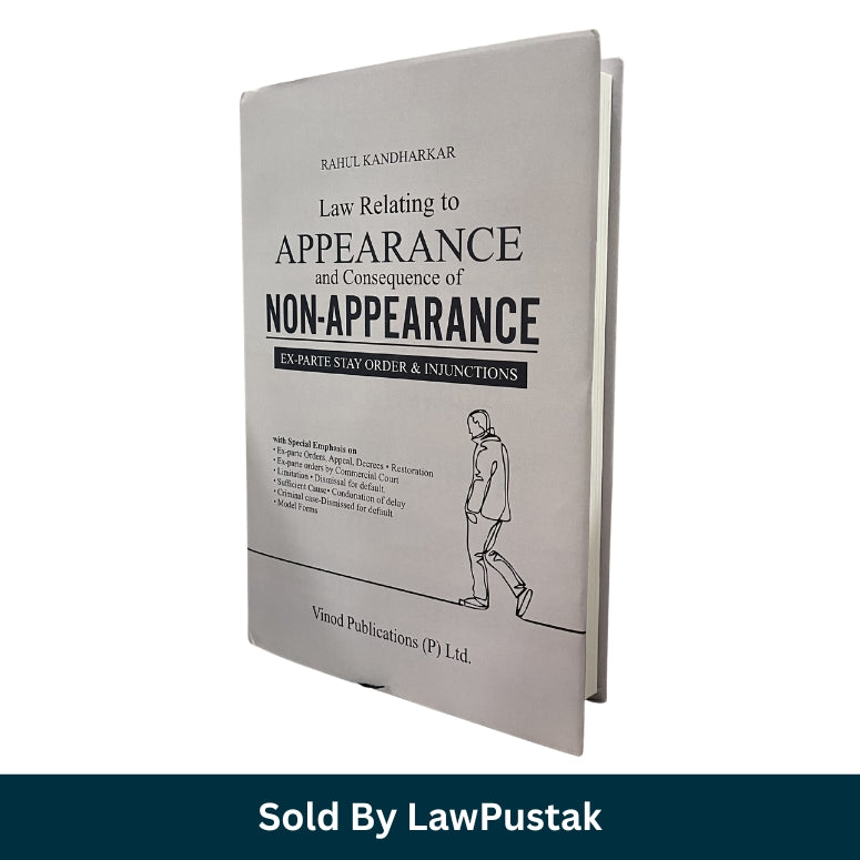 Appearance non appearance law book India ex parte orders injunctions guide 2026