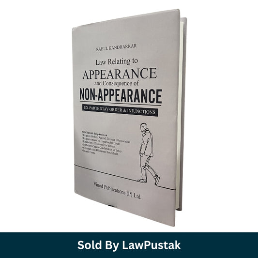 Appearance non appearance law book India ex parte orders injunctions guide 2026