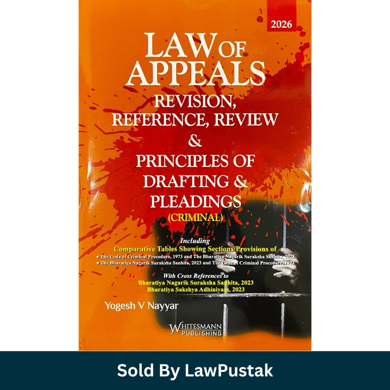 Criminal Appeals and Revision Law Book India