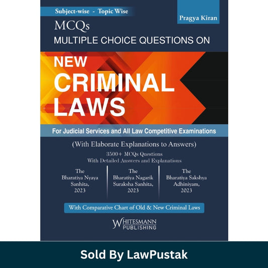 MCQs on New Criminal Laws by Pragya Kiran for Judiciary Exams India | BNS BNSS BSA 2023 Guide with 3500 MCQs