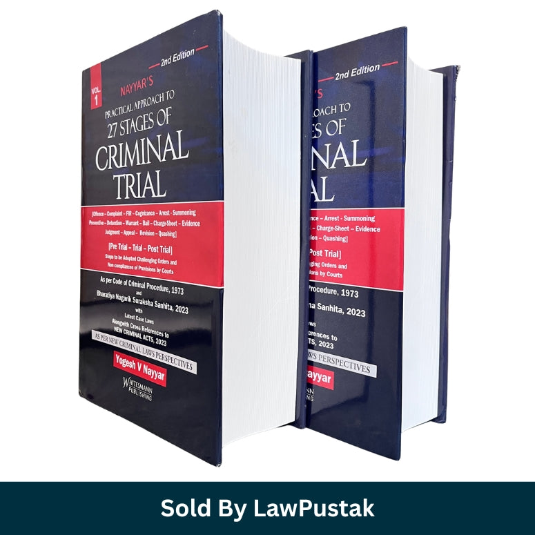 Practical Approach to 27 Stages of Criminal Trial 2nd Edition by Yogesh V Nayyar Set of 2 Volumes BNSS 2023 Criminal Procedure Law Book India
