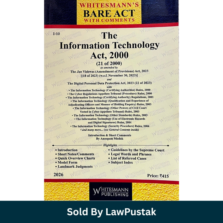 Information Technology Act 2000 Bare Act with Comments 2026 | DPDP Act 2023 | Whitesmann Publishing India