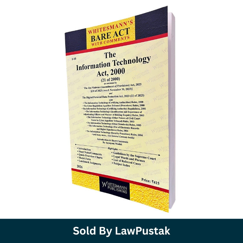 Information Technology Act 2000 Bare Act with Comments 2026 | DPDP Act 2023 | Whitesmann Publishing India