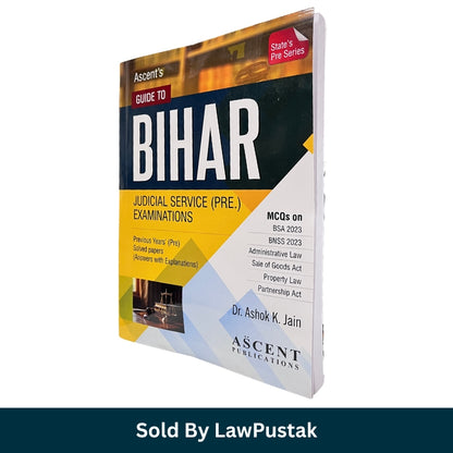 Guide to Bihar Judicial Service Pre Examinations by Dr Ashok K Jain | Bihar Judiciary MCQ Book with Solved Papers