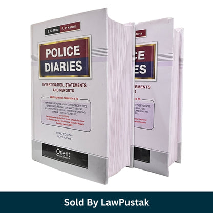 Police Diaries Investigation Statements and Reports 3rd Edition 2 Volumes by S K Mitra and R P Kataria | BNSS 2023 Criminal Investigation Guide