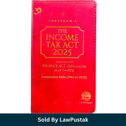 The Income Tax Act 2025 Pocket Edition Updated by Finance Act 2026 Premium Hardbound Tax Law Reference India