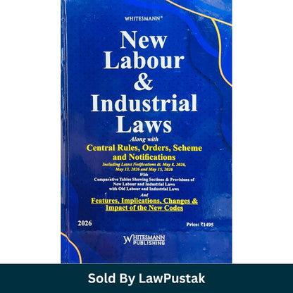 New Labour and Industrial Laws 2026 with Central Rules Orders Schemes Notifications Hardcover Whitesmann Publishing India