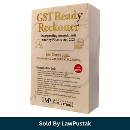 GST Ready Reckoner 2026 by Adv Gaurav Gupta Legal Matrix Publications GST Law Guide India Finance Act 2026 Amendments