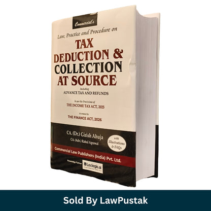 Tax Deduction and Collection at Source by CA Dr Girish Ahuja and Rahul Agrawal Finance Act 2026 Income Tax Act 2025 India Tax Law Book