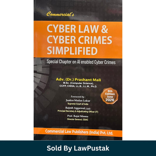 Cyber Law & Cyber Crimes Simplified 8th Edition June 2026 by Adv. Dr. Prashant Mali Commercial Law Publishers Paperback India