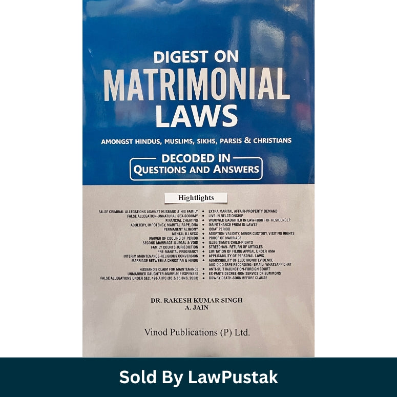 Digest on Matrimonial Laws Questions and Answers by Dr Rakesh Kumar Singh A Jain Vinod Publications Hardcover India