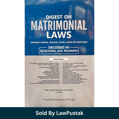 Digest on Matrimonial Laws Questions and Answers by Dr Rakesh Kumar Singh A Jain Vinod Publications Hardcover India