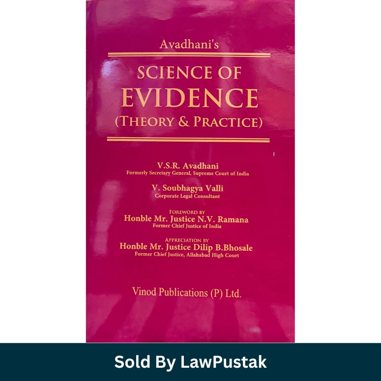 Avadhani Science of Evidence Theory and Practice by V.S.R. Avadhani and V. Soubhagya Valli Hardcover Law of Evidence Book by Vinod Publications India