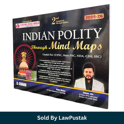 Indian Polity Through Mind Maps 2025-26 2nd Updated Revised Edition by Vishal Mishra and Satyam Jain for UPSC State PCS NDA CDS SSC Exams India