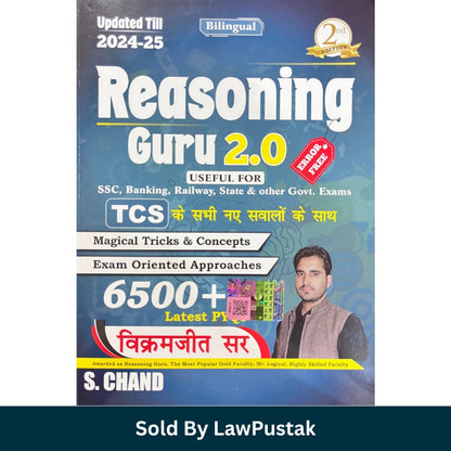 Reasoning Guru 2.0 2nd Edition by Vikramjeet Sir for SSC Banking Railway Government Exams with 6500 Plus PYQs and Latest TCS Pattern Questions
