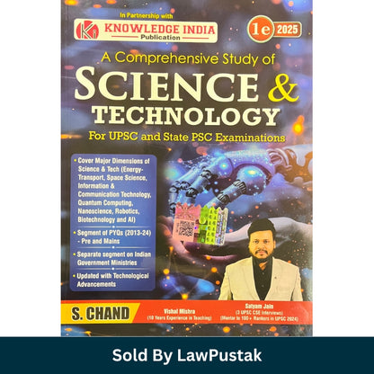 Science and Technology for UPSC and State PSC Examinations 2025 by Vishal Mishra and Satyam Jain S Chand India Competitive Exam Book