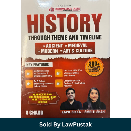 History Through Theme and Timeline Book by Kapil Sikka and Smriti Shah for UPSC State PSC Ancient Medieval Modern History Art and Culture 2026