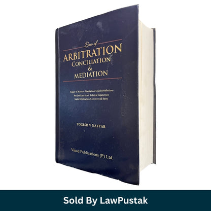 Law of Arbitration Conciliation and Mediation by Yogesh V Nayyar Vinod Publications Hardcover India