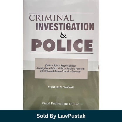 Criminal Investigation and Police by Yogesh V Nayyar Latest Edition 2026 Hardcover Vinod Publications India
