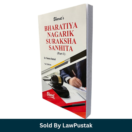 Bharatiya Nagarik Suraksha Sanhita Part 1 by Dr. Reena Kansal Paperback Law Book India 1st Edition for Judiciary and Law Students