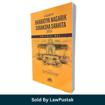 A Guide to Bharatiya Nagarik Suraksha Sanhita 2023 by Prithivi Raj BNSS Law Book Paperback OakBridge India for Judiciary Exam and Criminal Procedure Law