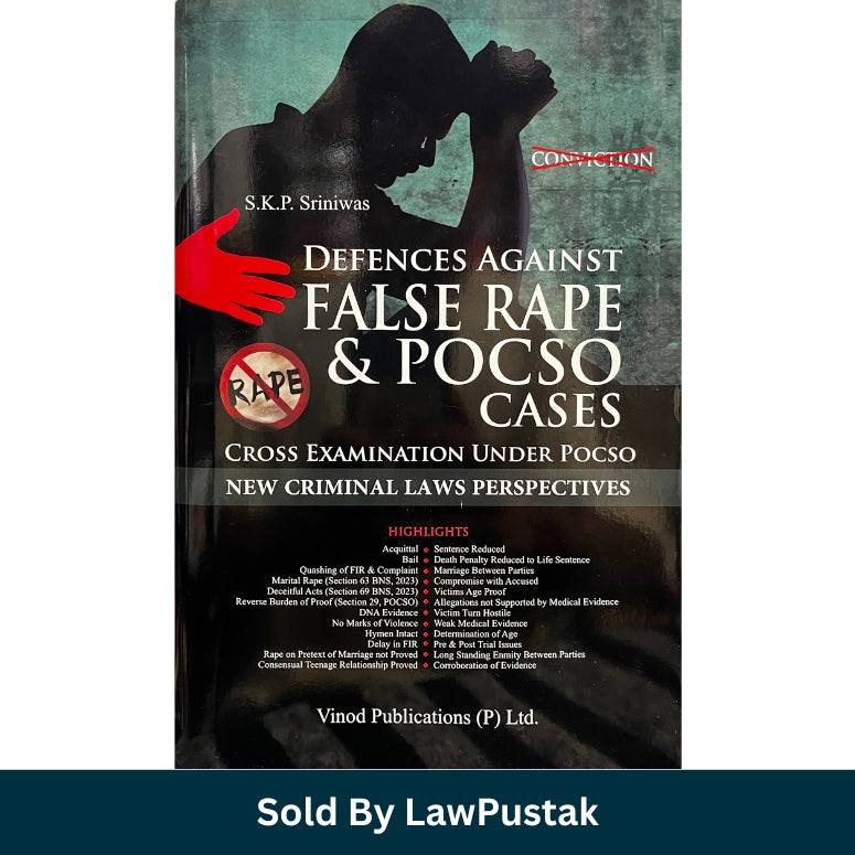 Defences Against False Rape and POCSO Cases by S.K.P. Srinivas Latest Edition 2026 Hardcover Criminal Law Guide India Vinod Publications