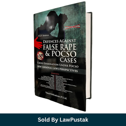 Defences Against False Rape and POCSO Cases by S.K.P. Srinivas Latest Edition 2026 Hardcover Criminal Law Guide India Vinod Publications