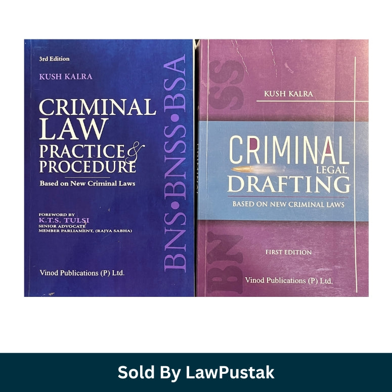 Criminal Law Practice & Procedure and Criminal Legal Drafting Combo by Kush Kalra | Based on BNS BNSS BSA | Vinod Publications | Paperback | India