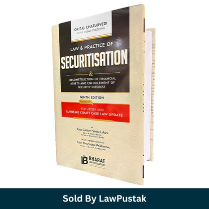 Law & Practice of Securitisation 9th Edition by Dr. R.G. Chaturvedi and Vidya Sagar Wadhwa | SARFAESI Act Commentary | Bharat Law Publications | Paperback India