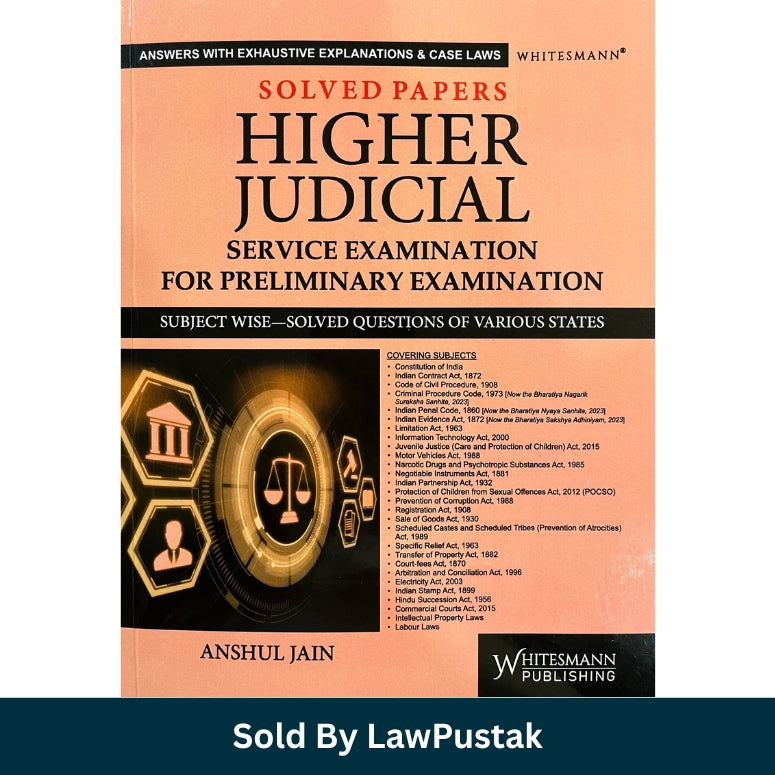Higher Judicial Service Examination Solved Papers by Anshul Jain Whitesmann Publishing Judiciary Preliminary Exam Book India 2026