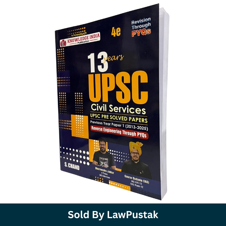 S. Chand 13 Years UPSC Civil Services Prelims Solved Papers 4th Edition by Dharmendra Jakhar and Gaurav Budania IAS Paperback Cover view.