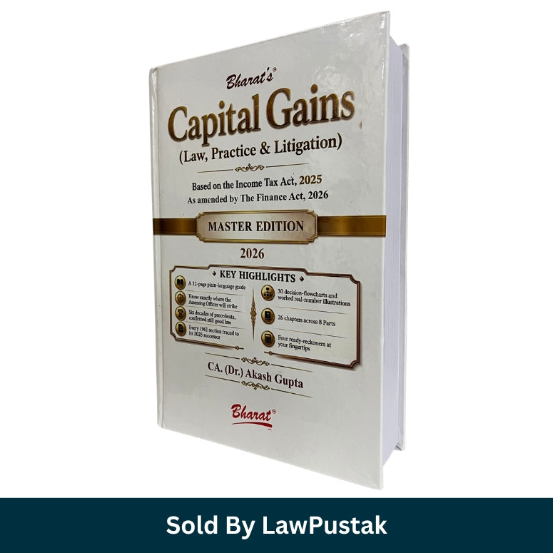 Bharat Capital Gains Law Practice and Litigation Master Edition 2026 by CA Dr Akash Gupta Hardcover
