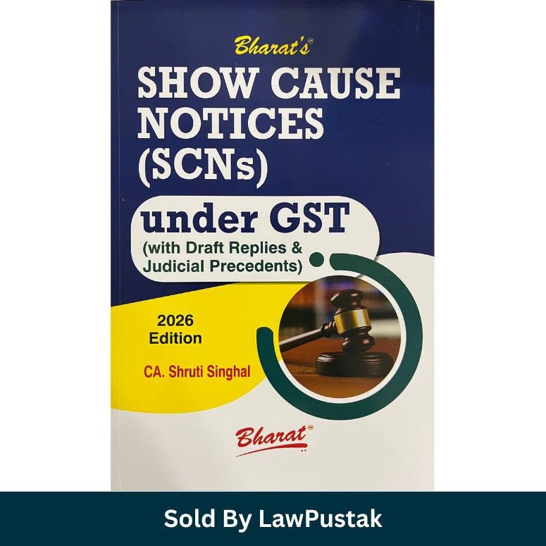 Show Cause Notices SCNs under GST with Draft Replies and Judicial Precedents