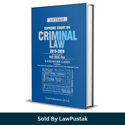Supreme Court on Criminal Law 2015 to 2026 Landmark Cases by S P Tyagi Vinod Publications Hardcover Pre-Order