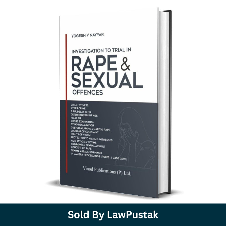 Investigation to Trial in Rape and Sexual Offences 2026 Edition by Yogesh V Nayyar Vinod Publications Hardcover Pre-Order